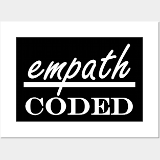 empath coded Posters and Art